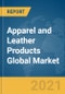 Apparel and Leather Products Global Market Report 2021: COVID-19 Impact and Recovery to 2030 - Product Image