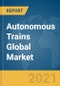 Autonomous Trains Global Market Report 2021: COVID-19 Growth and Change to 2030 - Product Thumbnail Image