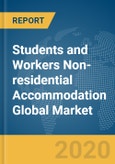 Students and Workers Non-residential Accommodation Global Market Report 2020-30: COVID- 19 Impact and Recovery- Product Image