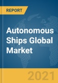 Autonomous Ships Global Market Report 2021: COVID-19 Growth and Change to 2030- Product Image