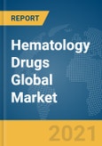 Hematology Drugs Global Market Report 2021: COVID-19 Impact and Recovery to 2030- Product Image