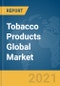 Tobacco Products Global Market Report 2021: COVID-19 Impact and Recovery to 2030 - Product Image