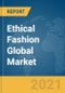 Ethical Fashion Global Market Report 2021: COVID-19 Growth and Change to 2030 - Product Thumbnail Image