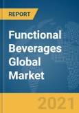 Functional Beverages Global Market Report 2021: COVID-19 Growth and Change to 2030- Product Image