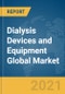 Dialysis Devices and Equipment Global Market Report 2021: COVID-19 Impact and Recovery to 2030 - Product Thumbnail Image