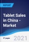 Tablet Sales in China - Market Summary, Competitive Analysis and Forecast to 2025 - Product Thumbnail Image
