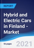 Hybrid and Electric Cars in Finland - Market Summary, Competitive Analysis and Forecast to 2025- Product Image