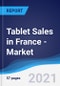 Tablet Sales in France - Market Summary, Competitive Analysis and Forecast to 2025 - Product Thumbnail Image