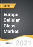 Europe Cellular Glass Market 2021-2028- Product Image