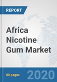 Africa Nicotine Gum Market: Prospects, Trends Analysis, Market Size and Forecasts up to 2025- Product Image