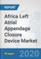 Africa Left Atrial Appendage Closure Device Market: Prospects, Trends Analysis, Market Size and Forecasts up to 2025 - Product Thumbnail Image