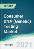 Consumer DNA (Genetic) Testing Market - Forecasts from 2021 to 2026- Product Image