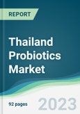 Thailand Probiotics Market - Forecasts from 2021 to 2026- Product Image