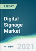 Digital Signage Market - Forecasts from 2021 to 2026- Product Image