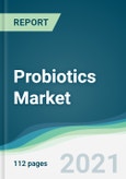 Probiotics Market - Forecasts from 2021 to 2026- Product Image