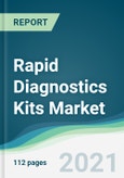 Rapid Diagnostics Kits Market - Forecasts from 2021 to 2026- Product Image