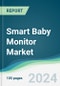 Smart Baby Monitor Market - Forecasts from 2021 to 2026 - Product Thumbnail Image