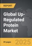 Up-Regulated Protein - Global Strategic Business Report- Product Image