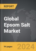 Epsom Salt - Global Strategic Business Report- Product Image