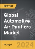 Automotive Air Purifiers - Global Strategic Business Report- Product Image