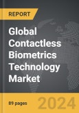 Contactless Biometrics Technology - Global Strategic Business Report- Product Image