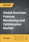 Business Process Monitoring and Optimization - Global Strategic Business Report - Product Image