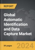 Automatic Identification and Data Capture - Global Strategic Business Report- Product Image