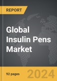Insulin Pens - Global Strategic Business Report- Product Image