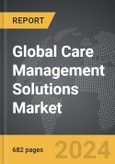 Care Management Solutions - Global Strategic Business Report- Product Image