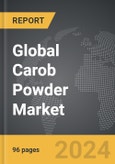 Carob Powder - Global Strategic Business Report- Product Image