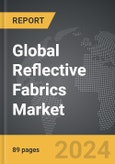 Reflective Fabrics - Global Strategic Business Report- Product Image