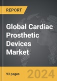 Cardiac Prosthetic Devices - Global Strategic Business Report- Product Image