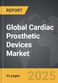 Cardiac Prosthetic Devices - Global Strategic Business Report- Product Image