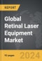 Retinal Laser Equipment - Global Strategic Business Report - Product Thumbnail Image