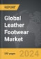 Leather Footwear - Global Strategic Business Report - Product Image