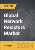 Network Resistors - Global Strategic Business Report- Product Image