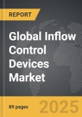 Inflow Control Devices - Global Strategic Business Report- Product Image