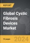 Cystic Fibrosis Devices - Global Strategic Business Report - Product Thumbnail Image