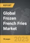 Frozen French Fries - Global Strategic Business Report - Product Image