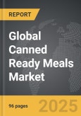 Canned Ready Meals - Global Strategic Business Report- Product Image