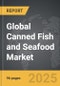 Canned Fish and Seafood - Global Strategic Business Report - Product Thumbnail Image