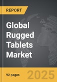 Rugged Tablets - Global Strategic Business Report- Product Image