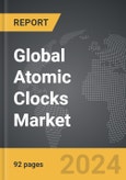 Atomic Clocks - Global Strategic Business Report- Product Image