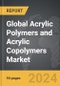 Acrylic Polymers and Acrylic Copolymers - Global Strategic Business Report - Product Thumbnail Image