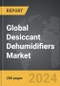 Desiccant Dehumidifiers - Global Strategic Business Report - Product Thumbnail Image