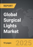 Surgical Lights - Global Strategic Business Report- Product Image