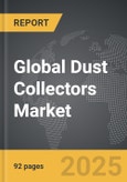 Dust Collectors - Global Strategic Business Report- Product Image