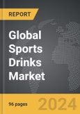 Sports Drinks - Global Strategic Business Report- Product Image
