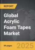 Acrylic Foam Tapes - Global Strategic Business Report- Product Image