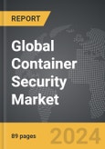 Container Security - Global Strategic Business Report- Product Image